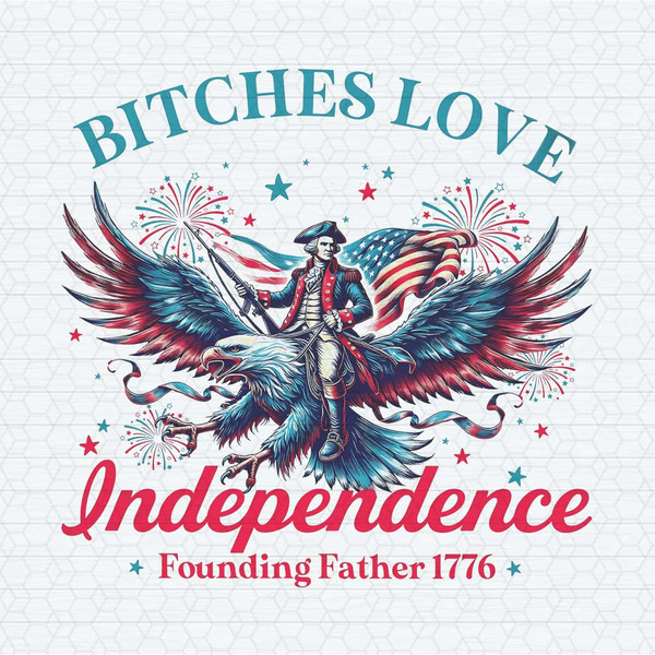 ChampionSVG-Bitches-Love-Independence-Patriotic-Eagle-PNG.jpg