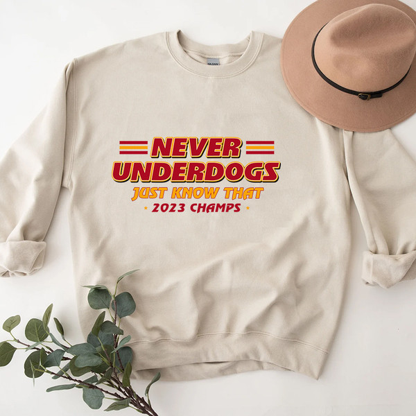 3Never Underdogs Just Know That 2023 Champs Shirt.jpg