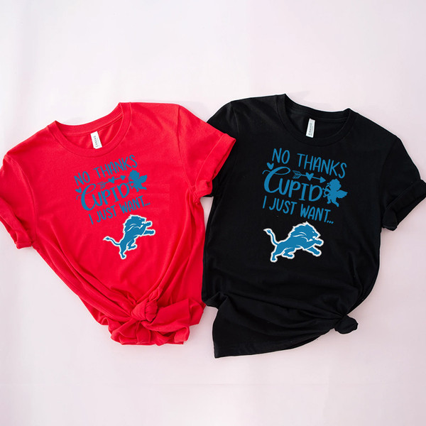 1No Thanks Cupid I Just Want Detroit Lions Shirt.jpg