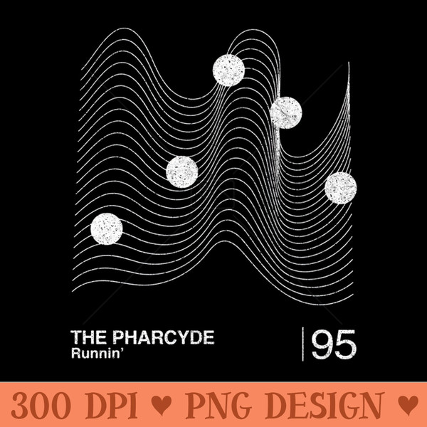 The Pharcyde  Minimalist Graphic Design Tribute - Free PNG Downloads - Flexibility