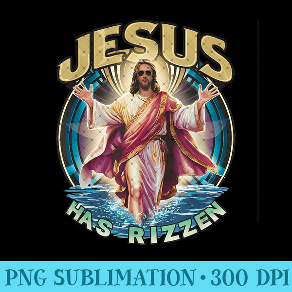 Jesus Has Rizzen Easter Sunday wear Design Funny fun tee 0397.jpg
