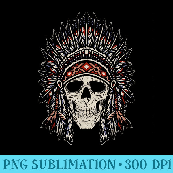 Native American Heritage Headdress Skull Native American - PNG Design Files - Limited Edition And Exclusive Designs