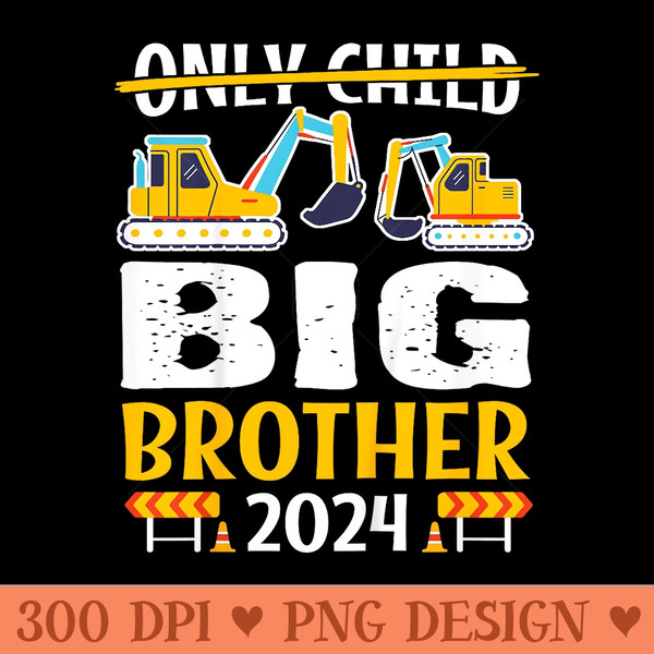 Only Child Expires Big Brother 2024 Construction Vehicle - High Quality PNG Files - Instant Access To Downloadable Files