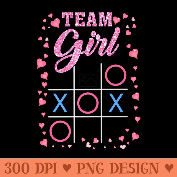 Fun Gender Reveal Baby Shower Party Team Girl Men  Premium - Design PNG template - Unique And Exclusive Designs