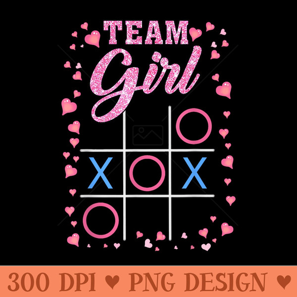 Fun Gender Reveal Baby Shower Party Team Girl Men - Transparent PNG Clipart - Perfect for Sublimation Art