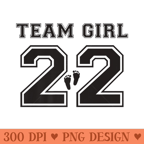 2022 Team Girl Gender Reveal Pink Baby Shower Adoption Party Premium - PNG Templates - Spice Up Your Sublimation Projects