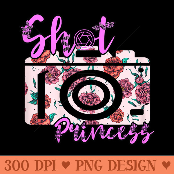 Photography Shot Princess Camera Lover Photographer - PNG download - Perfect for Sublimation Mastery