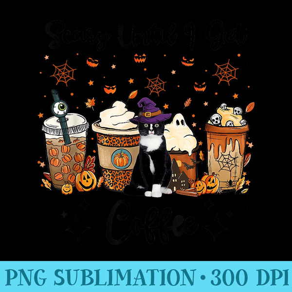 Tuxedo Cat Scary Until I Get Coffee Funny Halloween Cat - Download PNG Graphic - Perfect for Personalization