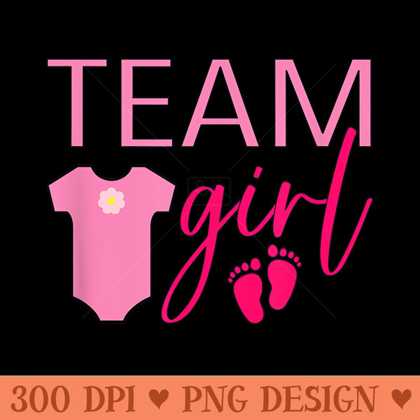 Team Girl Gender Reveal Baby Shower Party - Unique PNG Artwork - Bold & Eye Catching