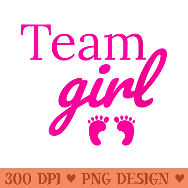 s Team Girl Pink Baby Shower Gender Reveal Party - PNG download with transparent background - Instant Access To Downloadable Files