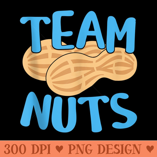 Team Nuts Baby Announcement Party Team - Transparent PNG Clipart - Quick And Seamless Download Process