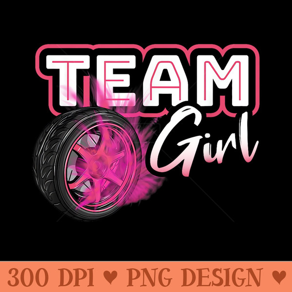 Gender Reveal Team Girl Burnouts Baby Shower Party Idea - High Resolution PNG download - Lifetime Access To Purchased Files