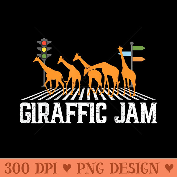 Giraffic Jam, Funny Giraffe For Men , Animal - PNG Clipart for Graphic Design - Transform Your Sublimation Creations