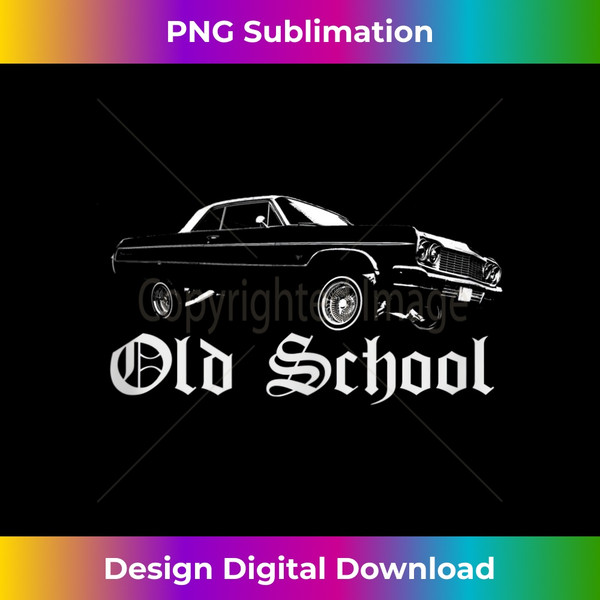 Lowrider Shirt Old School Cholo Clothing For Men Mexican Tank Top - Signature Sublimation PNG File