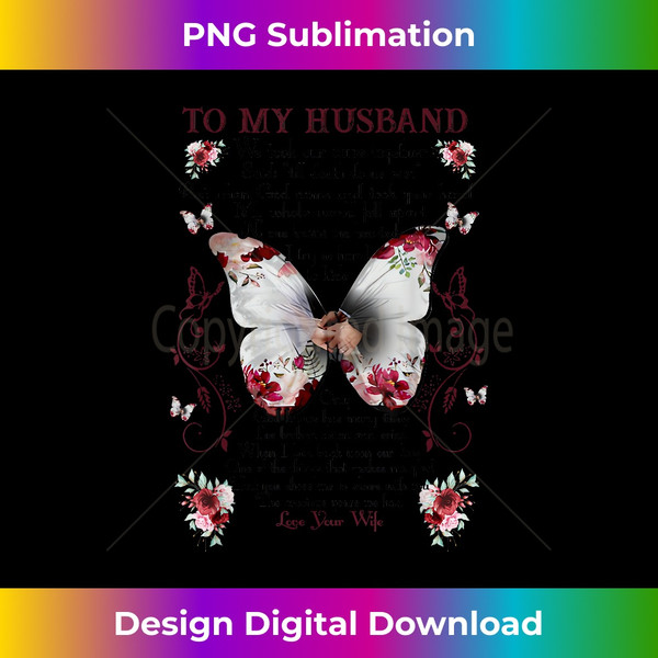 To My Husband Missing My Husband In Heaven Butterfly - Classic Sublimation PNG File - Rapidly Innovate Your Artistic Vision
