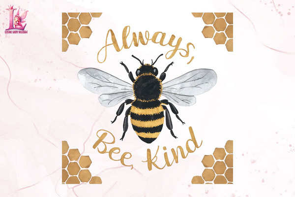 Always Bee Kind Clipart PNG Graphics.jpeg