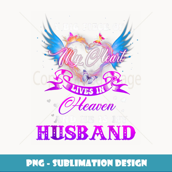 To My Husband In Heaven Behind My Smile Is A Break Angel - Stylish Sublimation Digital Download