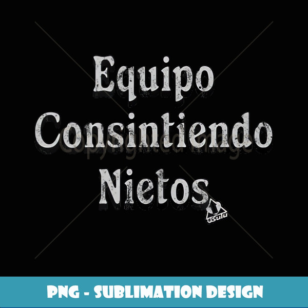 Abuelo Grandfather Proud Team FamilyFocused fun team design - Exclusive PNG Sublimation Download