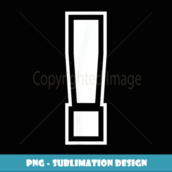 Exclamation Point ! Punctuation Symbol - Exclusive PNG Sublimation Download