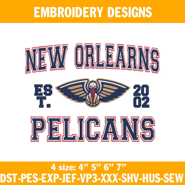 New Orleans Pelicans Est 2002 Embroidery Designs.jpg