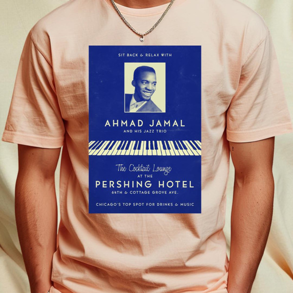 Ahmad Jamal Trio - At the Pershing - But Not for Me - Chicago_T-Shirt_File PNG.jpg