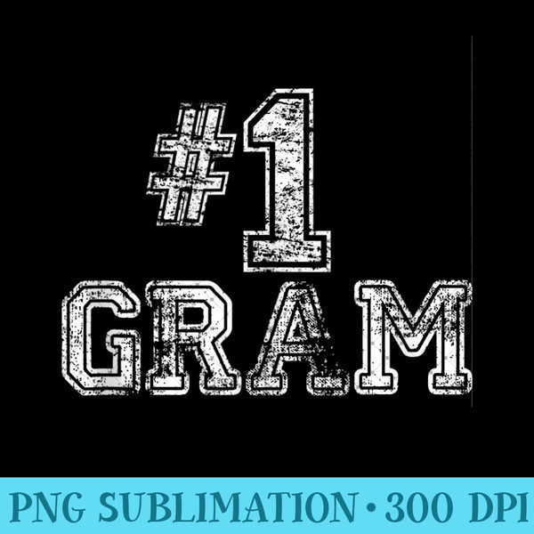 #1 Gram - Number One - PNG Design Files - Easy-To-Print And User-Friendly Designs