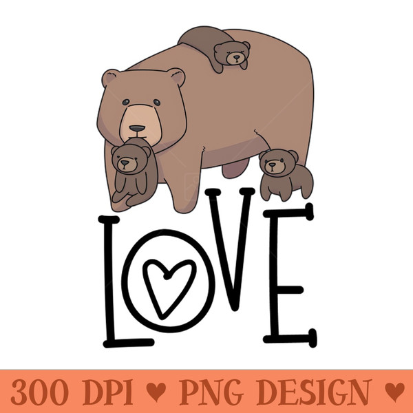 Mom Bear Love Baby Bear Cub - PNG Graphics - Perfect for Sublimation Art