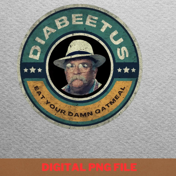 Diabeetus Battle Tees PNG, Diabeetus PNG, Wilford Brimley Digital Png Files.jpg