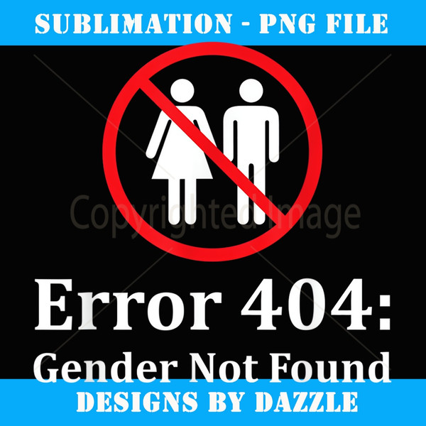 Error 404 Gender Not Found Funny Equal Rights Outfit - Vintage Sublimation PNG Download