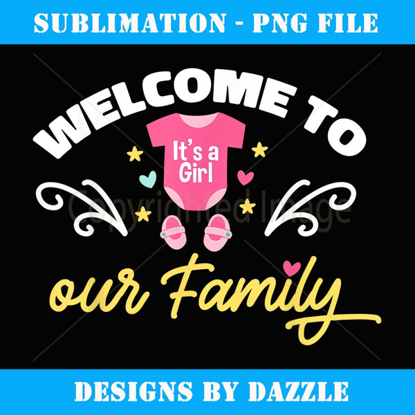 Welcome To Our Family Gender Reveal Baby Announcement Party - Modern Sublimation PNG File