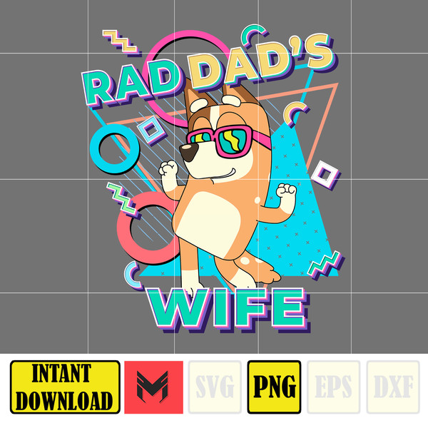 Rad Dad's Wife Chilli Png, Designs Blue Dog Png, Blue Dog Birthday Png Sublimation, Blue Dog Family Png, Clipart Sublimation.jpg