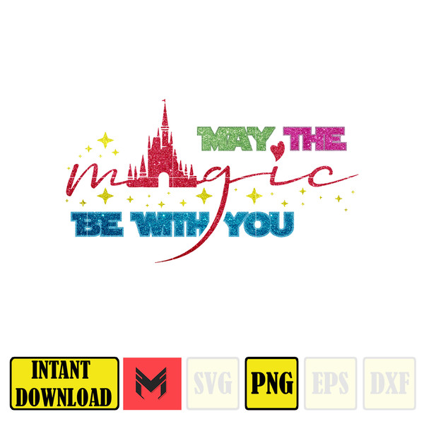 May The Magic Be With You Png, May The 4th Be With You Png, Cartoon 4th Be With You Png, Sublimation Design.jpg