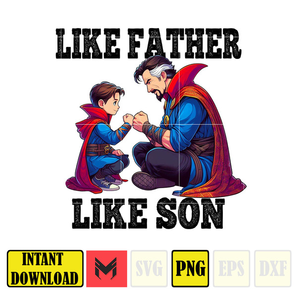 Doctor Strange Dad And Son Png, Father's Day Png, Superhero Dad Png, Like Father Like Son, Dad Life Png, Captain Hero Sublimation.jpg