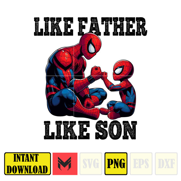 Spider Man Dad And Son Png, Father's Day Png, Superhero Dad Png, Like Father Like Son, Dad Life Png, Captain Hero Sublimation (3).jpg