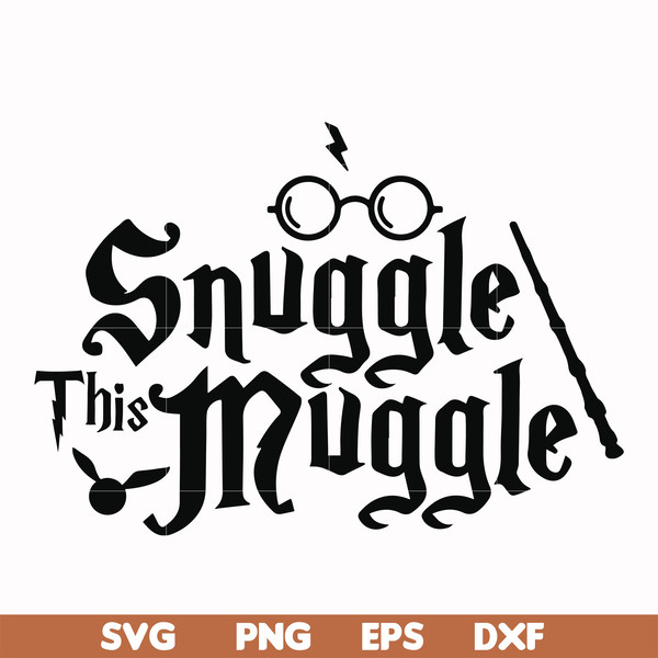 HRPT0009-This Snuggle this muggle svg, png, dxf, eps file HRPT0009.jpg