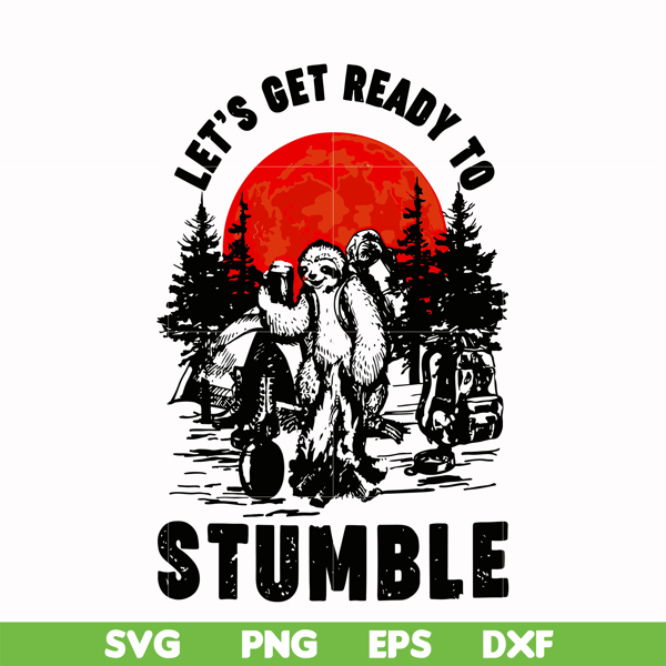 CMP063-Sloth Camping Let's get ready to Stumble svg, png, dxf, eps digital file CMP063.jpg