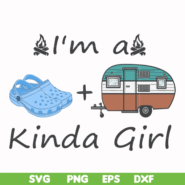 CMP073-I am a kinda girl svg, png, dxf, eps digital file CMP073.jpg