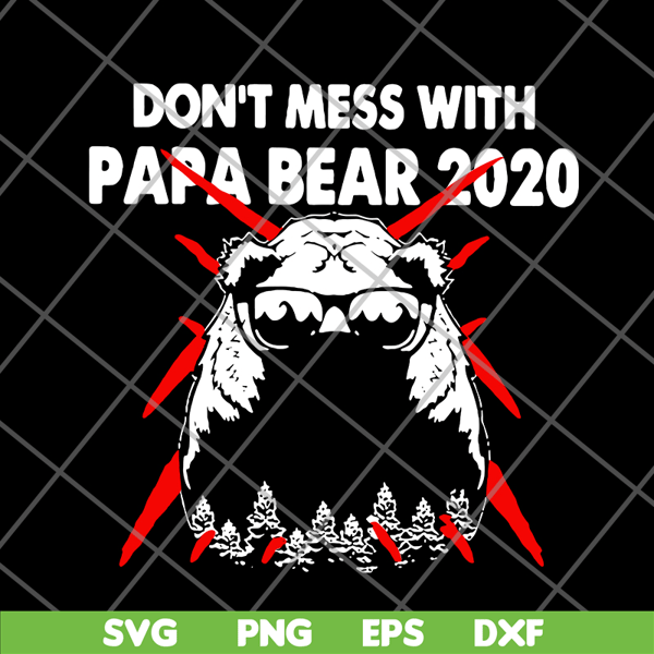 FTD24052119- don;t mess with papa svg, png, dxf, eps digital file FTD24052119.jpg