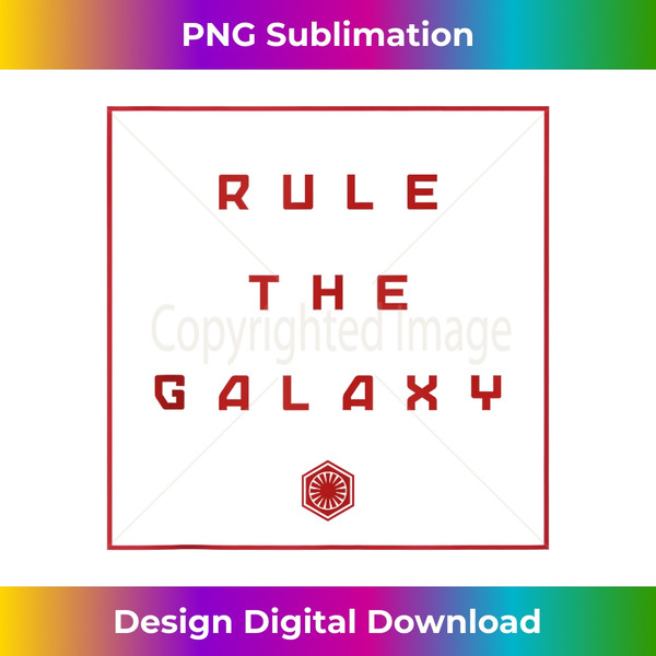 Star Wars The Force Awakens First Order Rule The Galaxy Tank Top - Sleek Sublimation PNG Download - Rapidly Innovate Your Artistic Vision