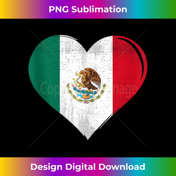 Vintage Mexico Flag Heart For Mexican Tank Top - Elegant Sublimation PNG Download