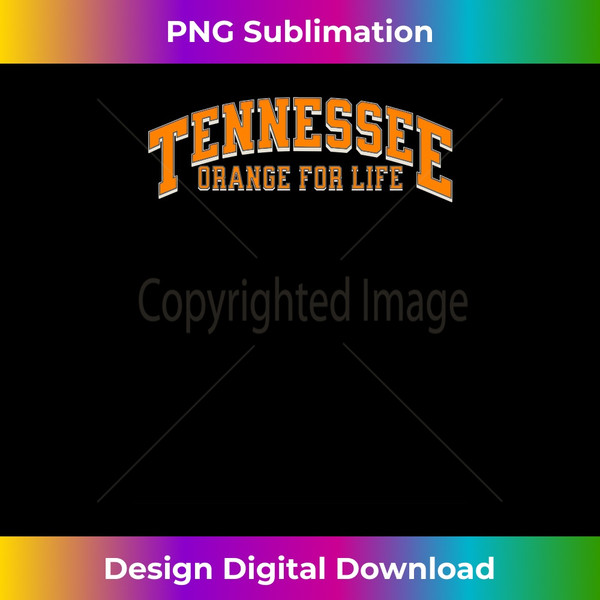 Retro Tennessee TN Orange For Life. Vintage Tennessee Fan Long Sleeve - PNG Transparent Digital Download File for Sublimation