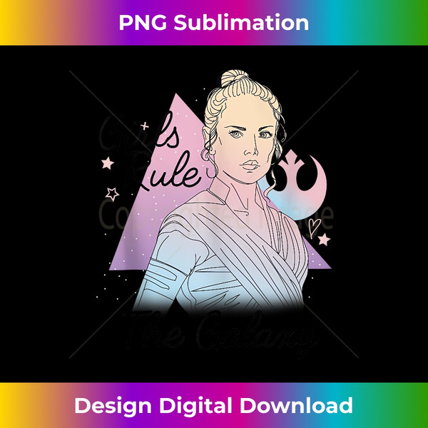 Star Wars Rey Girls Rule The Galaxy Tank Top 2 - Signature Sublimation PNG File