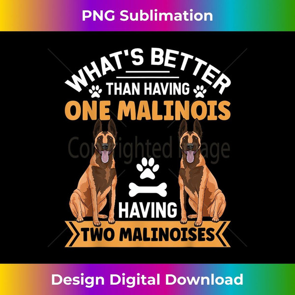 Belgian Malinois Dog for Belgian Malinois Owner - Digital Sublimation Download File