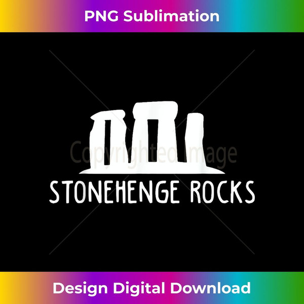 Stonehenge England Stones Archaeologist Wonders Gift 2 - Decorative Sublimation PNG File