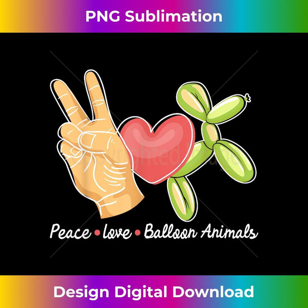 Peace Love Balloon Animals - Balloons Artist Twister Party 1 - Sublimation-Ready PNG File