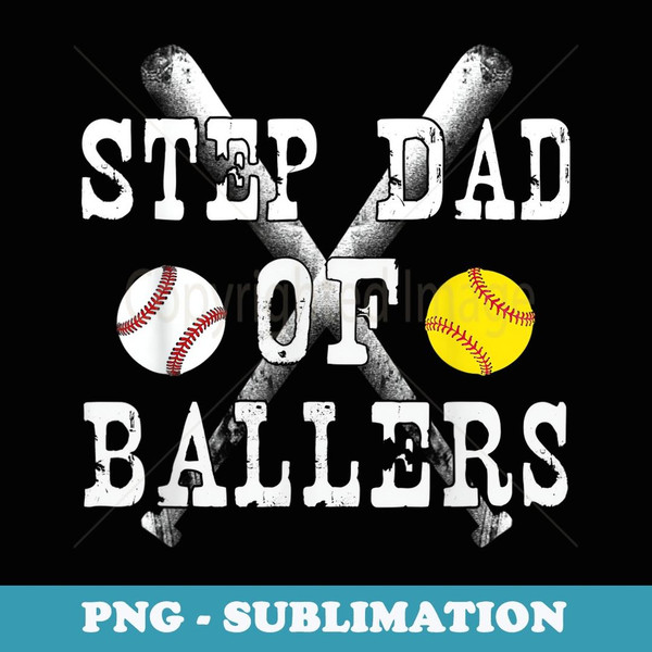 Vintage Step Dad of Ballers T Funny Baseball Softball - Sublimation Digital Download