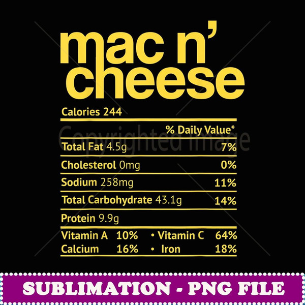 Mac and Cheese Nutrition Funny Thanksgiving Mac N' Cheese - Vintage Sublimation PNG Download