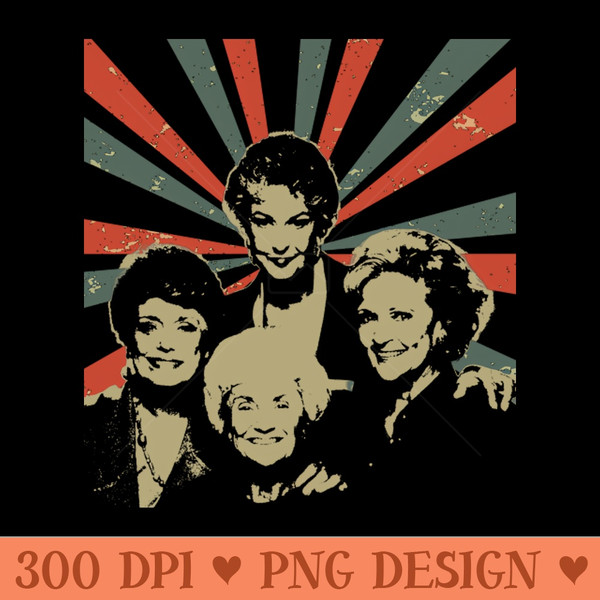 Golden Girls  Vintage Art Design  Exclusive Art - PNG Designs - Customer Support