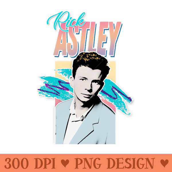 Rick Astley 80s Aesthetic Tribute Design - Download PNG Graphics - Convenience