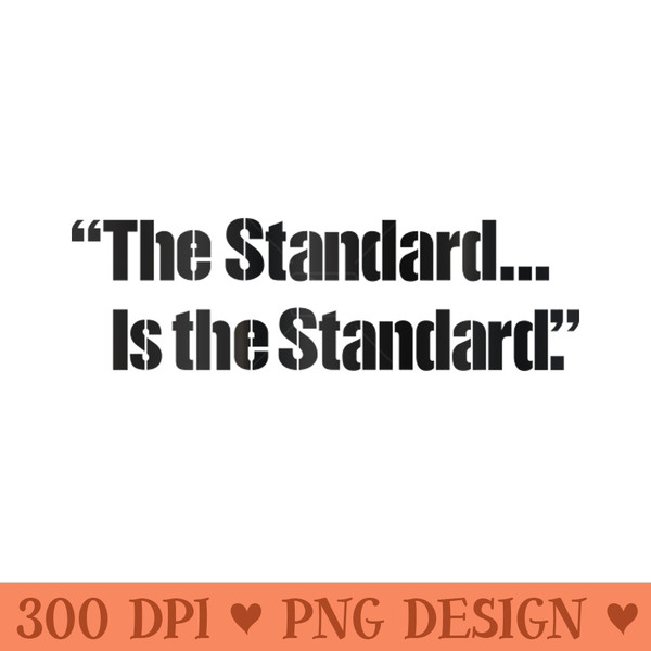 Pittsburgh Football The Standard Is The Standard -  - Professional Design